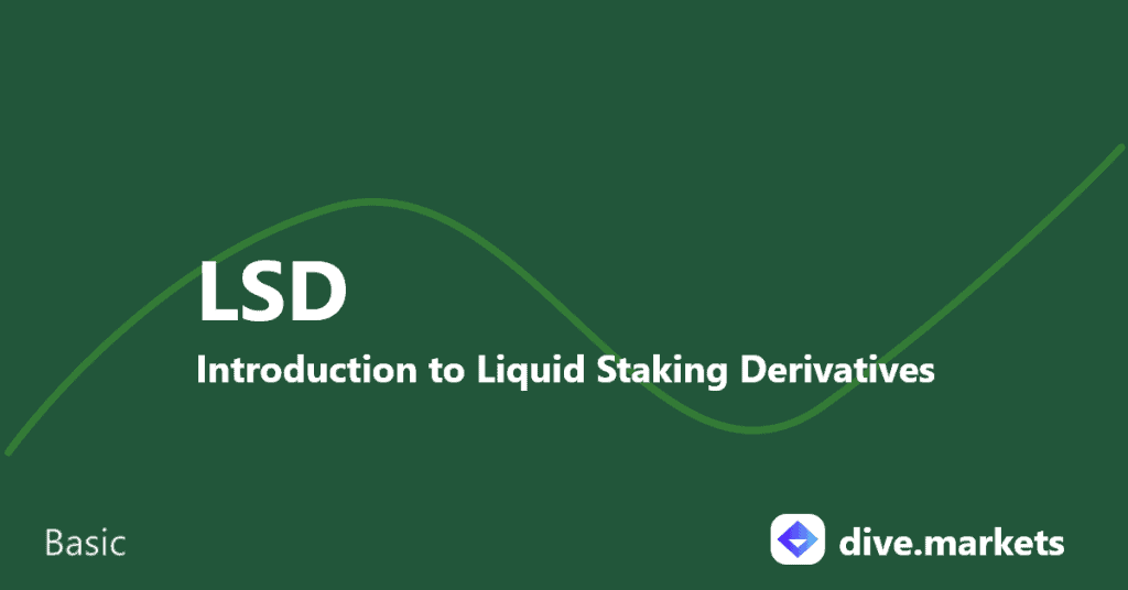 Liquid Staking Derivatives introduction